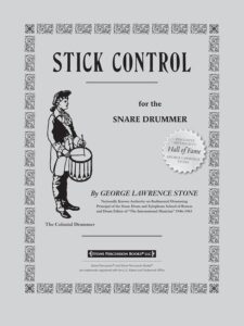 Stick Control for the Snare Drummer – George Lawrence Stone