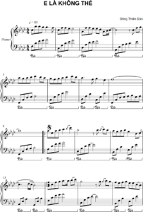 Sheet piano E là không thể